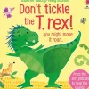 Don'T Tickle The T Rex