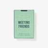 Meeting Friends